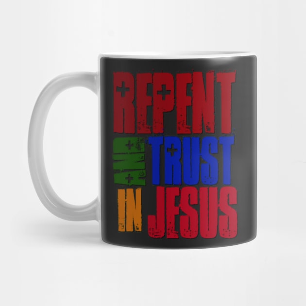 Repent and Trust in Jesus by AlondraHanley